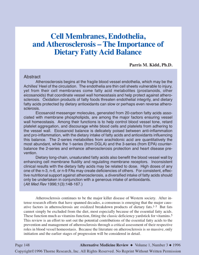 Cell Membranes, Endothelia, and Atherosclerosis – The Importance of Dietary Fatty Acid Balance