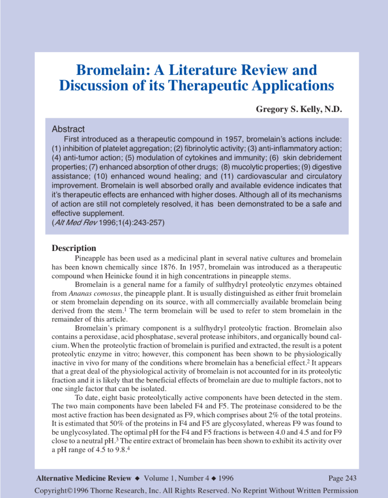 Bromelain: A Literature Review and Discussion of its Therapeutic Applications