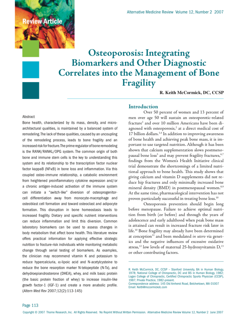 Osteoporosis: Integrating Biomarkers and Other Diagnostic Correlates into the Management of Bone Fragility