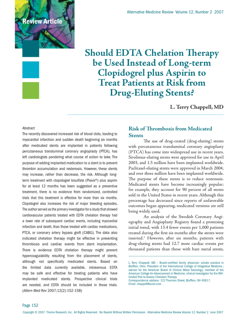 Should EDTA Chelation Therapy be Used Instead of Long-term Clopidogrel plus Aspirin to Treat Patients at Risk from Drug-Eluting Stents?