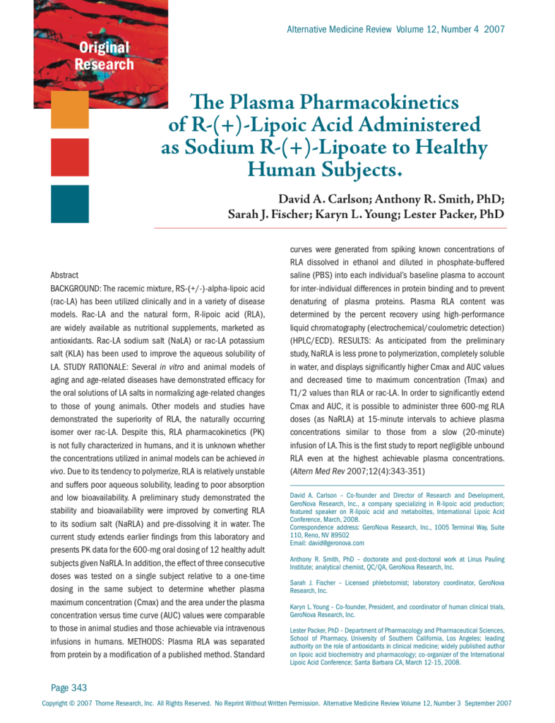 The Plasma Pharmacokinetics of R-(+)-Lipoic Acid Administered as Sodium R-(+)-Lipoate to Healthy Human Subjects.