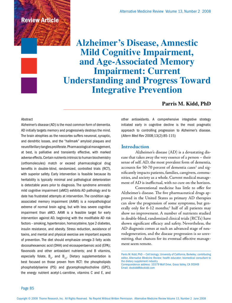 Alzheimer’s Disease, Amnestic Mild Cognitive Impairment, and Age-Associated Memory Impairment: Current Understanding and Progress Toward Integrative Prevention