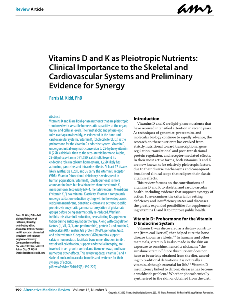 Vitamins D and K as Pleiotropic Nutrients: Clinical Importance to the Skeletal and Cardiovascular Systems and Preliminary Evidence for Synergy