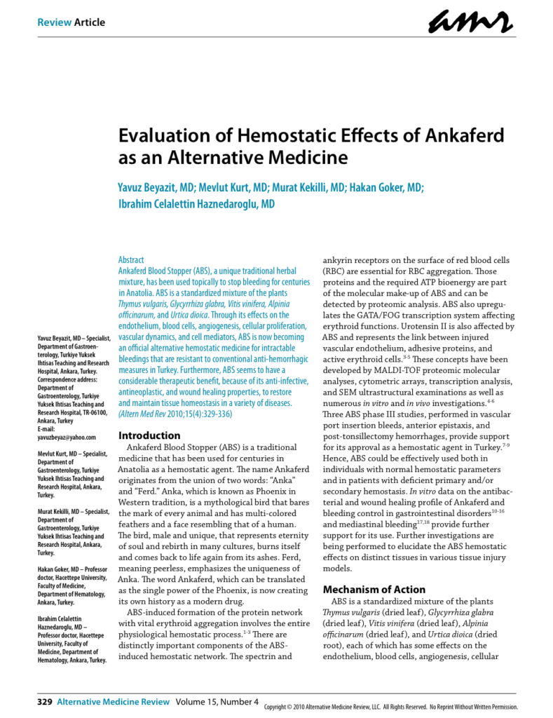 Evaluation of Hemostatic Effects of Ankaferd as an Alternative Medicine