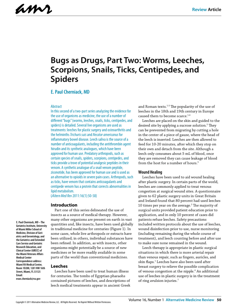 Bugs as Drugs, Part Two: Worms, Leeches, Scorpions, Snails, Ticks, Centipedes, and Spiders