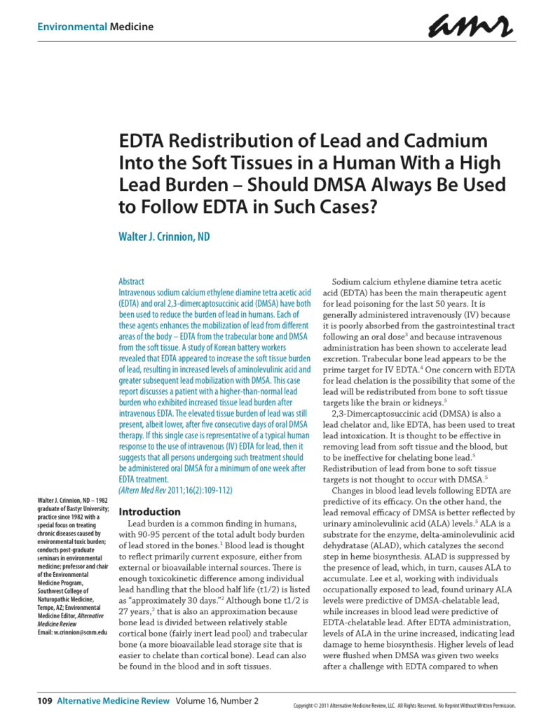 EDTA Redistribution of Lead and Cadmium Into the Soft Tissues in a Human With a High Lead Burden – Should DMSA Always Be Used to Follow EDTA in Such Cases?
