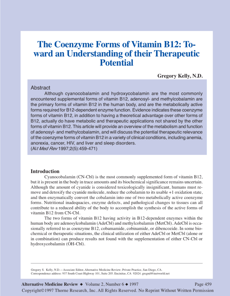 The Coenzyme Forms of Vitamin B12: Toward an Understanding of their Therapeutic Potential