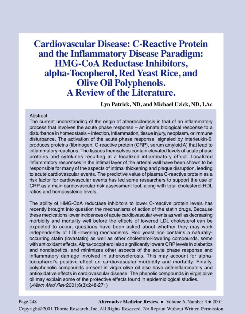 Cardiovascular Disease: C-Reactive Protein and the Inflammatory Disease Paradigm: HMG-CoA Reductase Inhibitors, alpha-Tocopherol, Red Yeast Rice, and Olive Oil Polyphenols. A Review of the Literature.