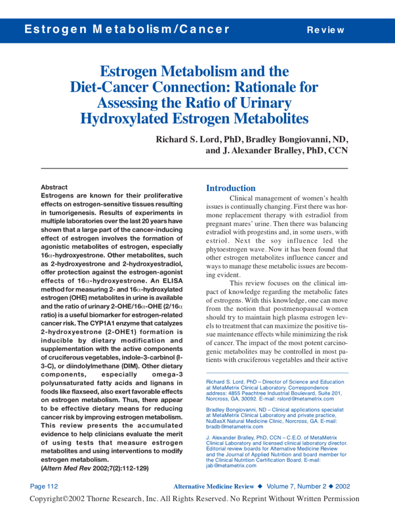 Estrogen Metabolism and the Diet-Cancer Connection: Rationale for Assessing the Ratio of Urinary Hydroxylated Estrogen Metabolites
